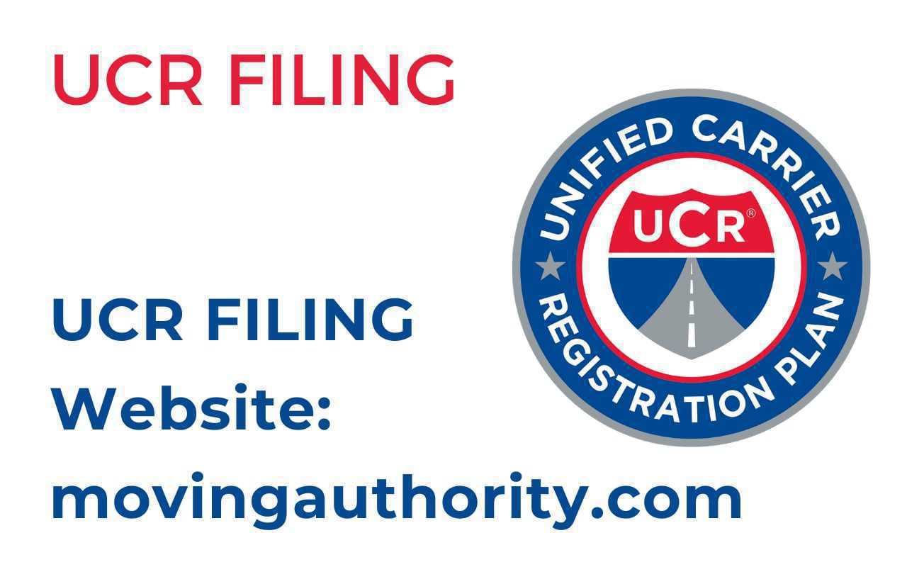 Filing Unified Carrier Registration (UCR) Moving Authority